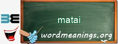 WordMeaning blackboard for matai